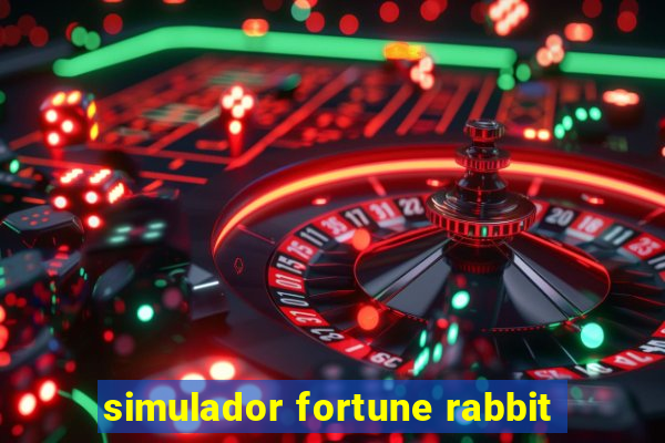 simulador fortune rabbit